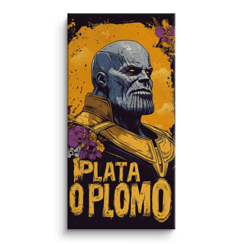 Thanos: Plata o Plomo Canvas Art